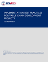 USAID (2010) Implementation best practices for value chain development projects - overview