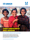 UNHCR (2018) Cash Assistance and Gender: Key Considerations and Learning - overview