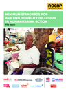 ADCAP (2015) Minimum Standards for Age and Disability in Humanitarian action - overview