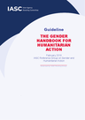 IASC (2018) The Gender Handbook for Humanitarian Action - overview